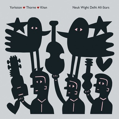 Yorkston / Thorne / Khan Neuk Wight Delhi All-Stars CD WIGCD391 NEW