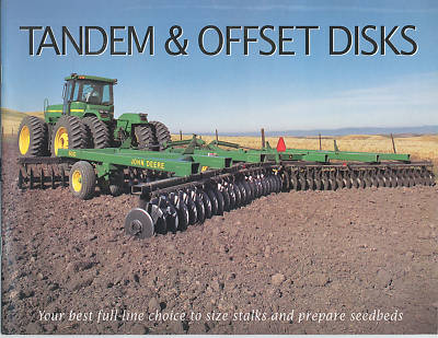 John Deere Tandem & Offset Disks Sales Brochure September 99 DKA131 (07-09)