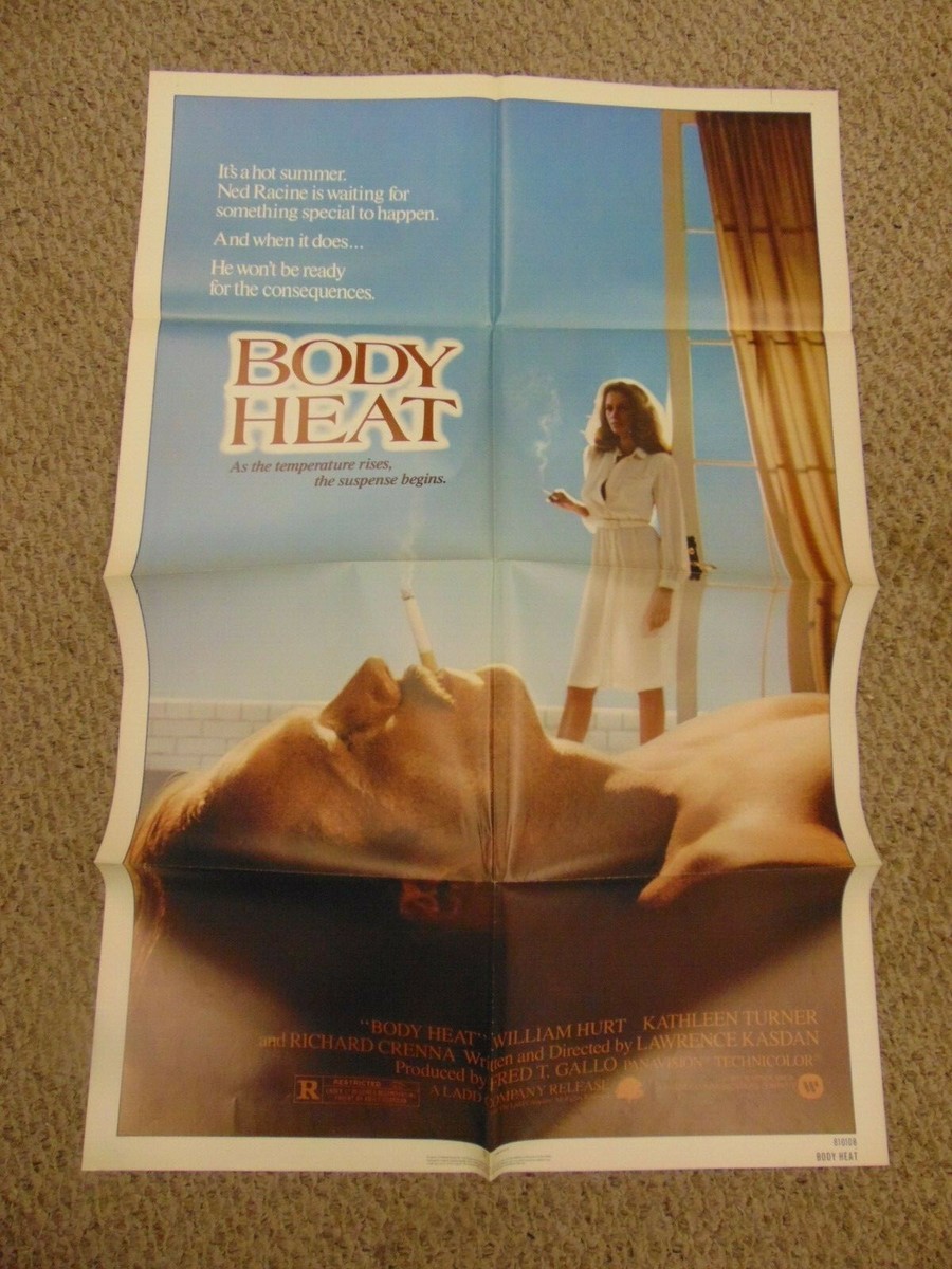 BODY HEAT 1981 WILLIAM HURT KATHLEEN TURNER LAWRENCE KASDAN 27x41