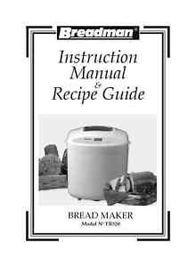 Breadman TR520 Bread Machine Operator Instruction Maint Manual Recipes