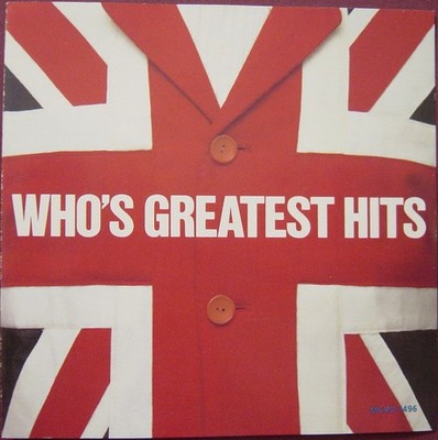 The Who - Who's Greatest Hits (CD, Comp, RE) (Very Good Plus (VG+)) - 4099582143