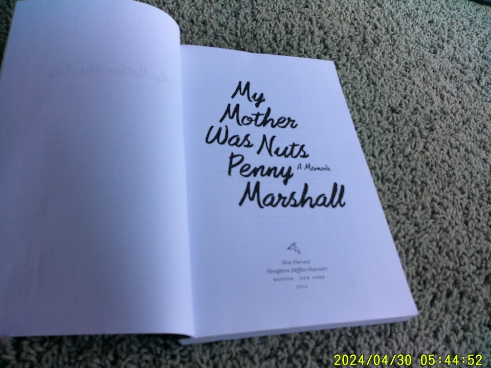 MY MOTHER WAS NUTS: A Memoir by Penny Marshal. Uncorrected Proof + early program - Image 3 of 4
