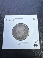 1909 O BARBER QUARTER Good details *BETTER DATE!