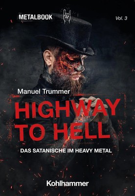 Highway to Hell | Das Satanische im Heavy Metal | Manuel Trummer | Taschenbuch