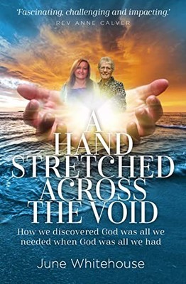 June Whitehouse - Hand Stretched Across the Void   How we discovered G - C245z