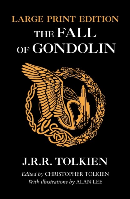 Fall Of Gondolin Large Type Edition - Image 2