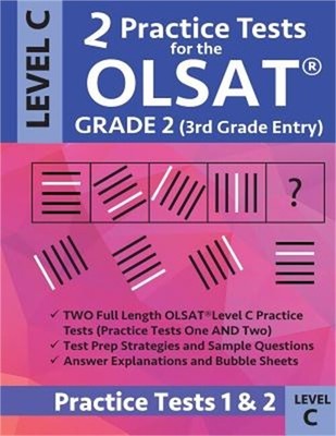 2 Practice Tests for the Olsat Grade 2 (3rd Grade Entry) Level C: Gifted and Tal