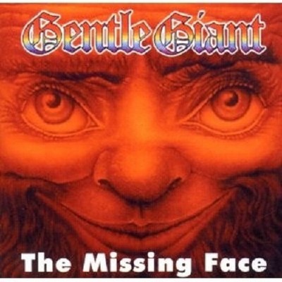 GENTLE GIANT ''THE MISSING FACE''  CD NEU