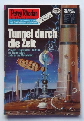 Perry Rhodan 2. Auflage Nr. 664  - Tunnel durch die Zeit