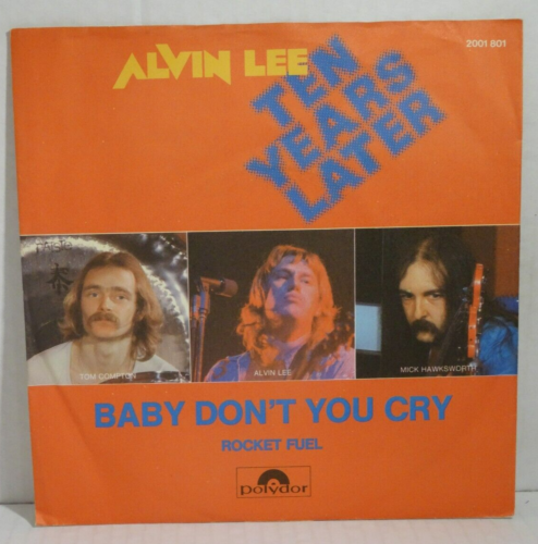 ALVIN LEE Ten Years Later - Baby Don't You Cry 👉🏻 7"  Single Polydor 1978 GER - Afbeelding 1 van 4