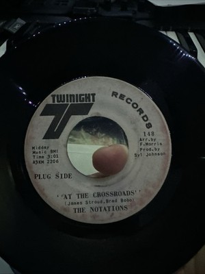 The Notations  At the Crossroads / A New Day Twinight Records DJ COPY VG+