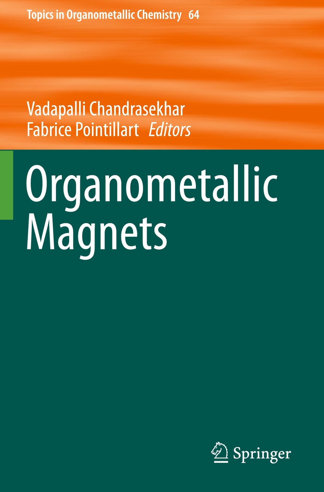 Thumbnail - Organometallic Magnets Fabrice Pointillart (u. A.) Taschenbuch