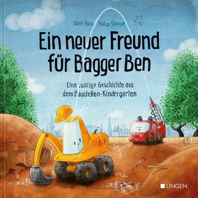 Ein neuer Freund für Bagger Ben | Dörte Horn (u. a.) | Buch | 2 Bücher | Deutsch