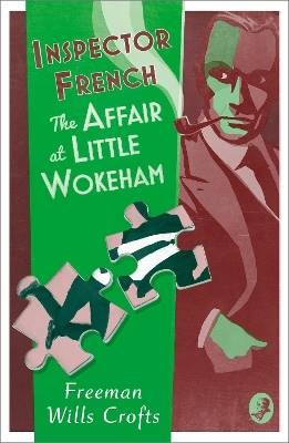 Inspector French: The Affair at Little Wokeham, Wi