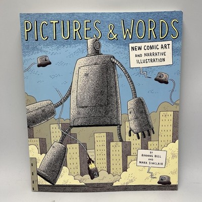 Pictures and Words New Comic Art and Narrative Illustration Paperback Book 