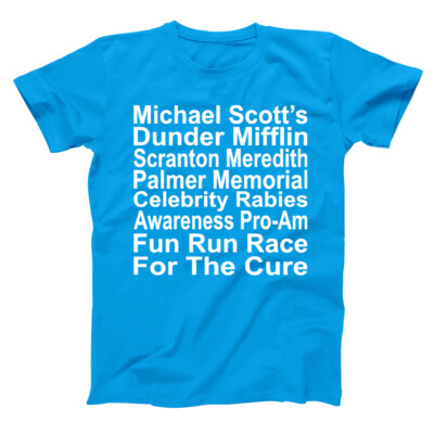 The Rabies Awareness Run Office Dunder Mifflin Aqua Basic Men's T
