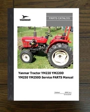 Tractor Service Parts Manual Fits Yanmar Tractor YM220 YM220D YM250 YM250D