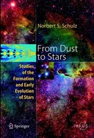 Norbert S. Schulz | From Dust To Stars | Taschenbuch | Englisch (2010)