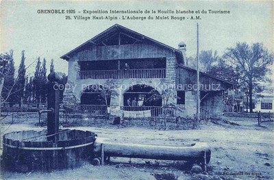 Exposition Internationale GRENOBLE 1925 Village Haut Alpin Auberge du Mulet Roug