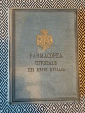 Farmacopea ufficiale del Regno d’Italia, prima edizione originale 1892 RARO
