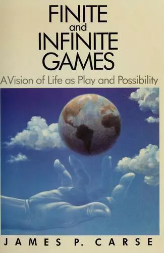 Finite and Infinite Games, Book by James Carse, Official Publisher Page