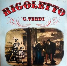 VINILE LP 33 GIRI RPM RIGOLETTO G.VERDI OPERA LIRICA PAGINE IMMORTALI  ITALY