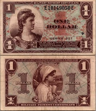 Series 521 1 Dollar MILITARY PAYMENT CERTIFICATE