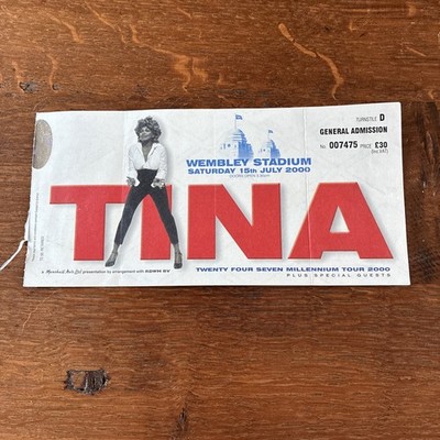 Tina Turner Ticket Wembley Stadium 15/07/2000 24/7 millennium tour