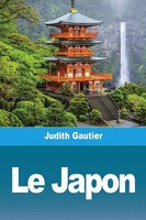 Judith Gautier | Le Japon | Taschenbuch | FranzöSisch (2021) | Prodinnova