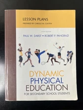 Lesson Plans for DPE Secondary School Students (6th Edition) by Carol Casten