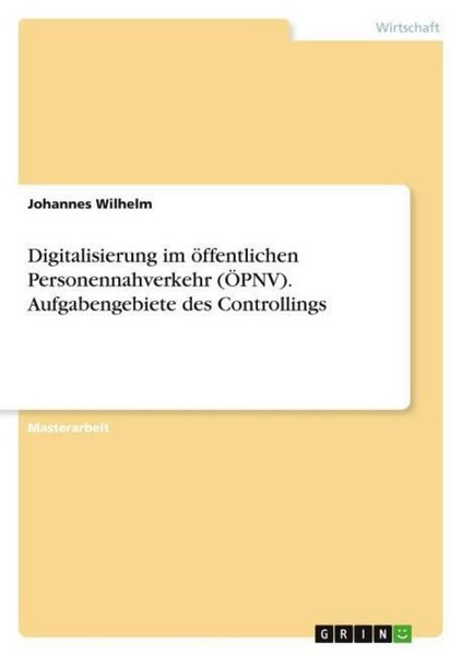 Digitalisierung Im öFfentlichen Personennahverkehr (ÖPnv). Aufgabengebiete Des C-image