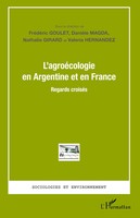 AgroéCologie En Argentine Et En France Regards CroiséS Frederic Goulet (U. A.)