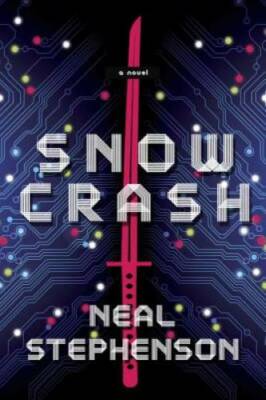 Snow Crash - Paperback By Stephenson, Neal - GOOD