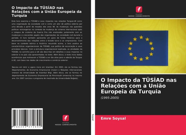 Emre Soysal | O Impacto Da TÜS¿Ad Nas RelaçõEs Com A UniãO Europeia Da Turquia-image