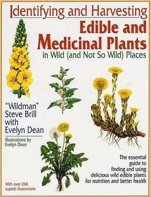 Identifying and Harvesting Edible and Medicinal Plants by Steve Brill (English)