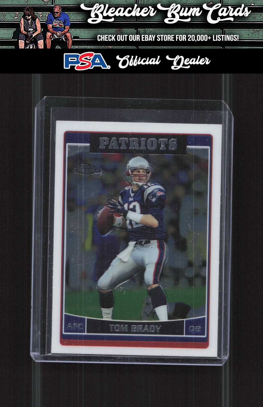 2006 Topps Chrome 106 Tom Brady