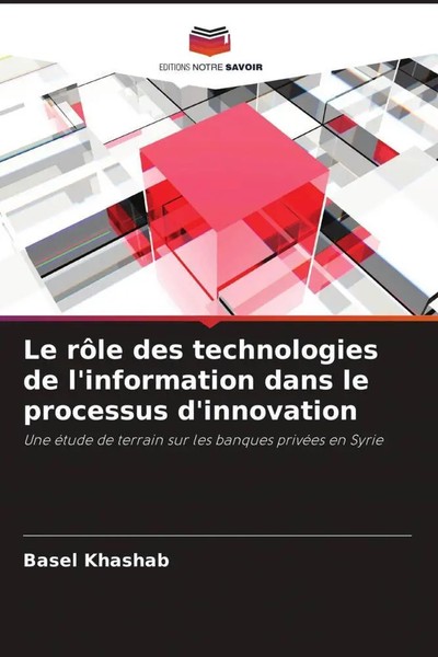 Basel Khashab | Le RôLe Des Technologies De L'information Dans Le Processus...-image