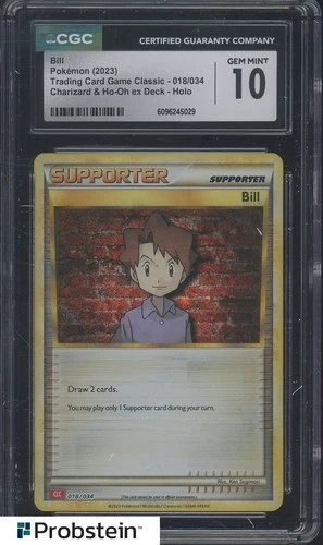 2023 Pokemon Charizard & Ho-Oh ex Deck 018/034 Bill Holo CGC 10 GEM MINT