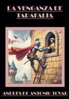 Andres De Antonio Tovar | LA Venganza DE Tarafalia | Taschenbuch | Spanisch