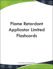 Flame Retardant Applicator Limited Flashcards