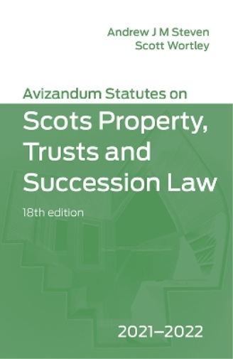 Scott Wortley Avizandum Statutes on the Scots Law of Property, Trust (Paperback)
