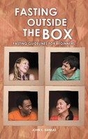 John K. Bankas | Fasting Outside The Box | Buch | Englisch (2012) | Gebunden