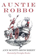 Image of Auntie Robbo by Ann Scott Moncrieff PAPERBACK 9781910895146
