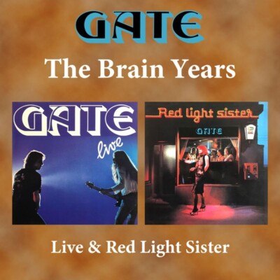 GATE - THE BRAIN YEARS - LIVE & RED LIGHT SISTER  2 CD NEU