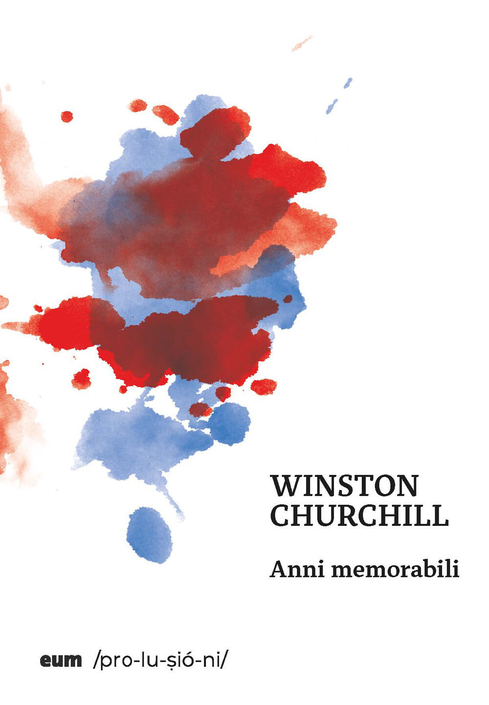 Anni memorabili - Churchill Winston