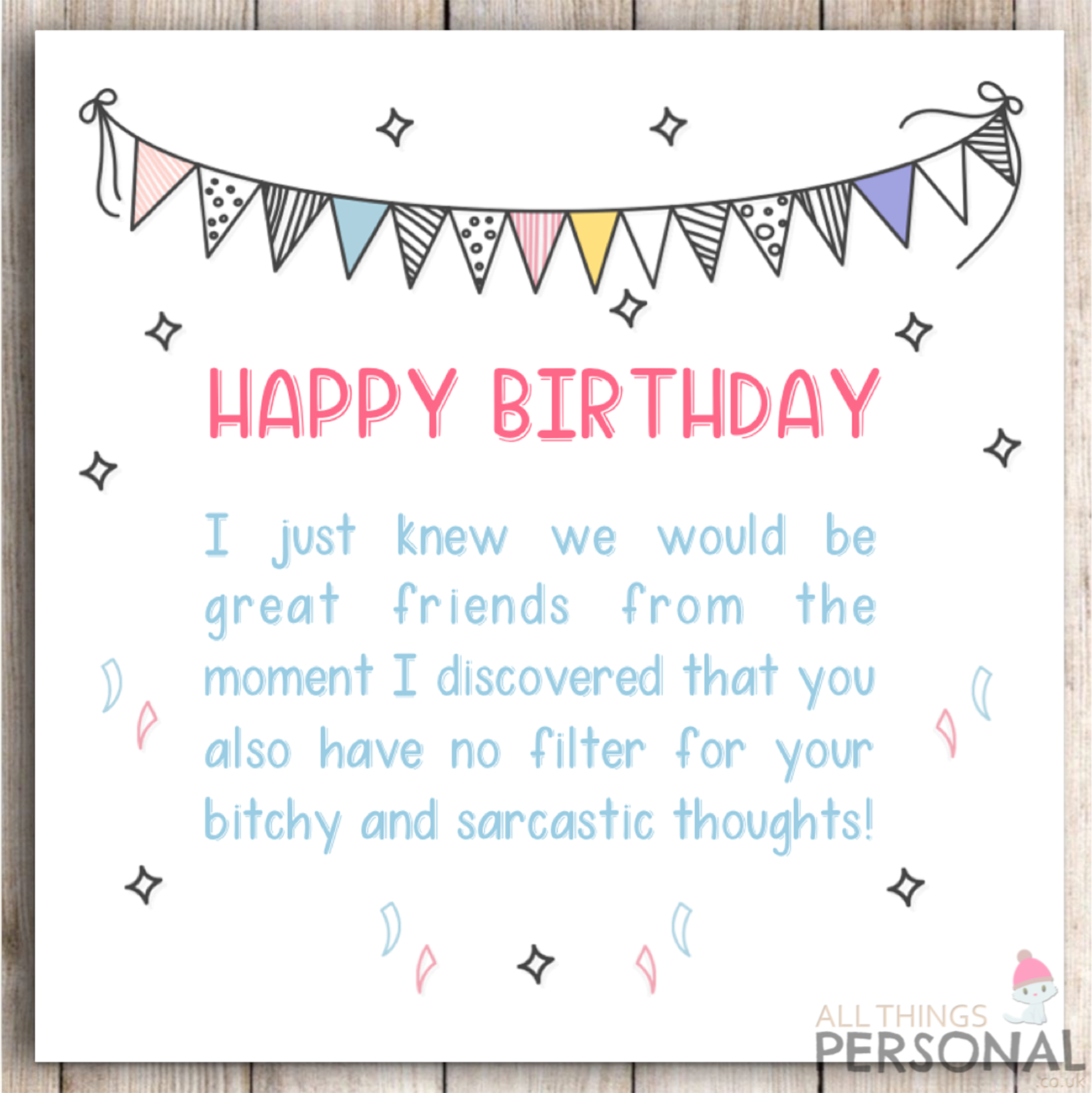 Funny Best Friend Birthday Card Bestie Joke Rude Sarcastic 21st 30th 40th 50th