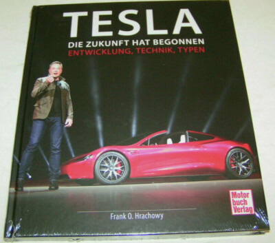 Bildband Tesla - Die Zukunft hat begonnen - mit Model 3, S, X + Y