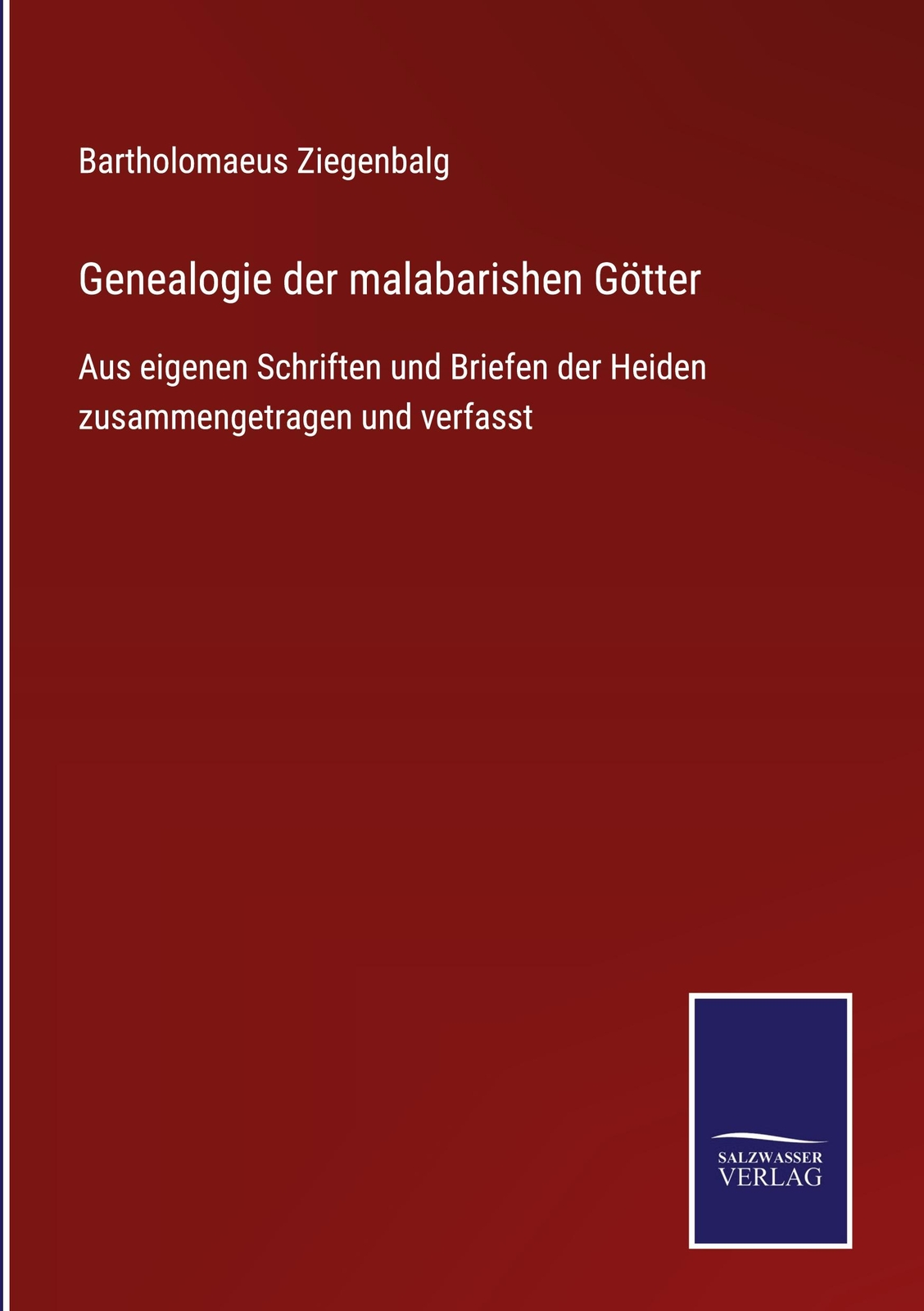 Genealogie Der Malabarishen Götter | Buch | 9783752526851