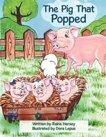 Raine Hersey | The Pig That Popped | Taschenbuch | Englisch (2011)
