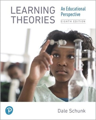Learning Theories : An Educational Perspective, Paperback by Schunk, Dale H.,...